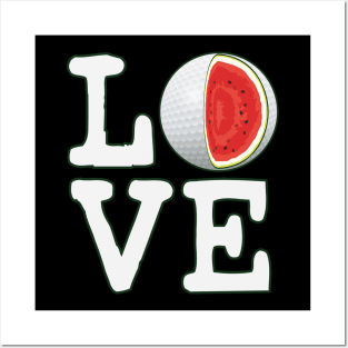 Love Golf Watermelon Posters and Art